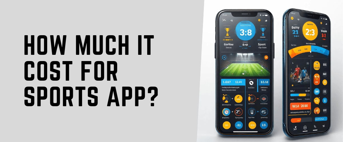 Cost For Sports App